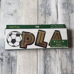 NWT - Play Ball Soccer Party Paper Banner Soccer - 6 ft.